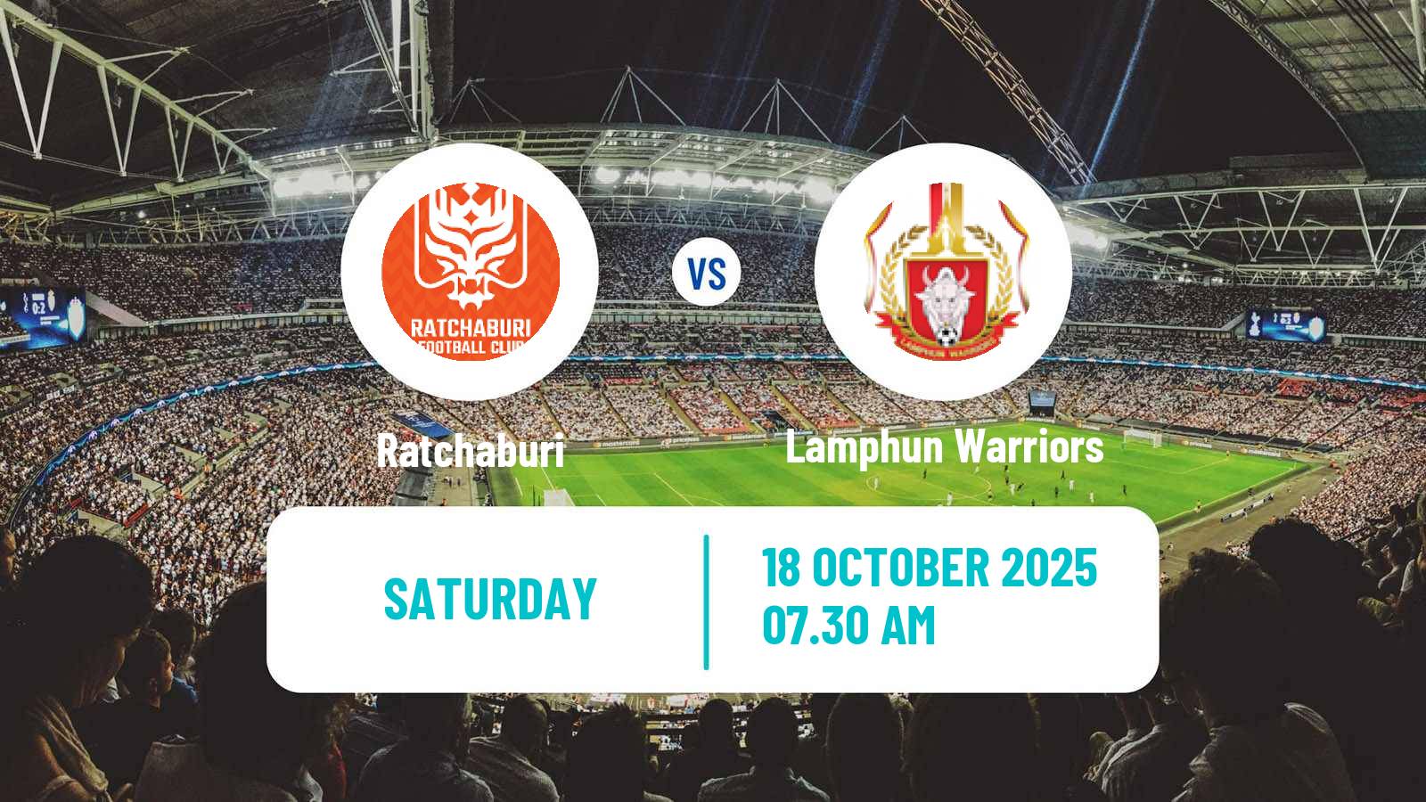 Football Thai League 1 Ratchaburi - Lamphun Warriors