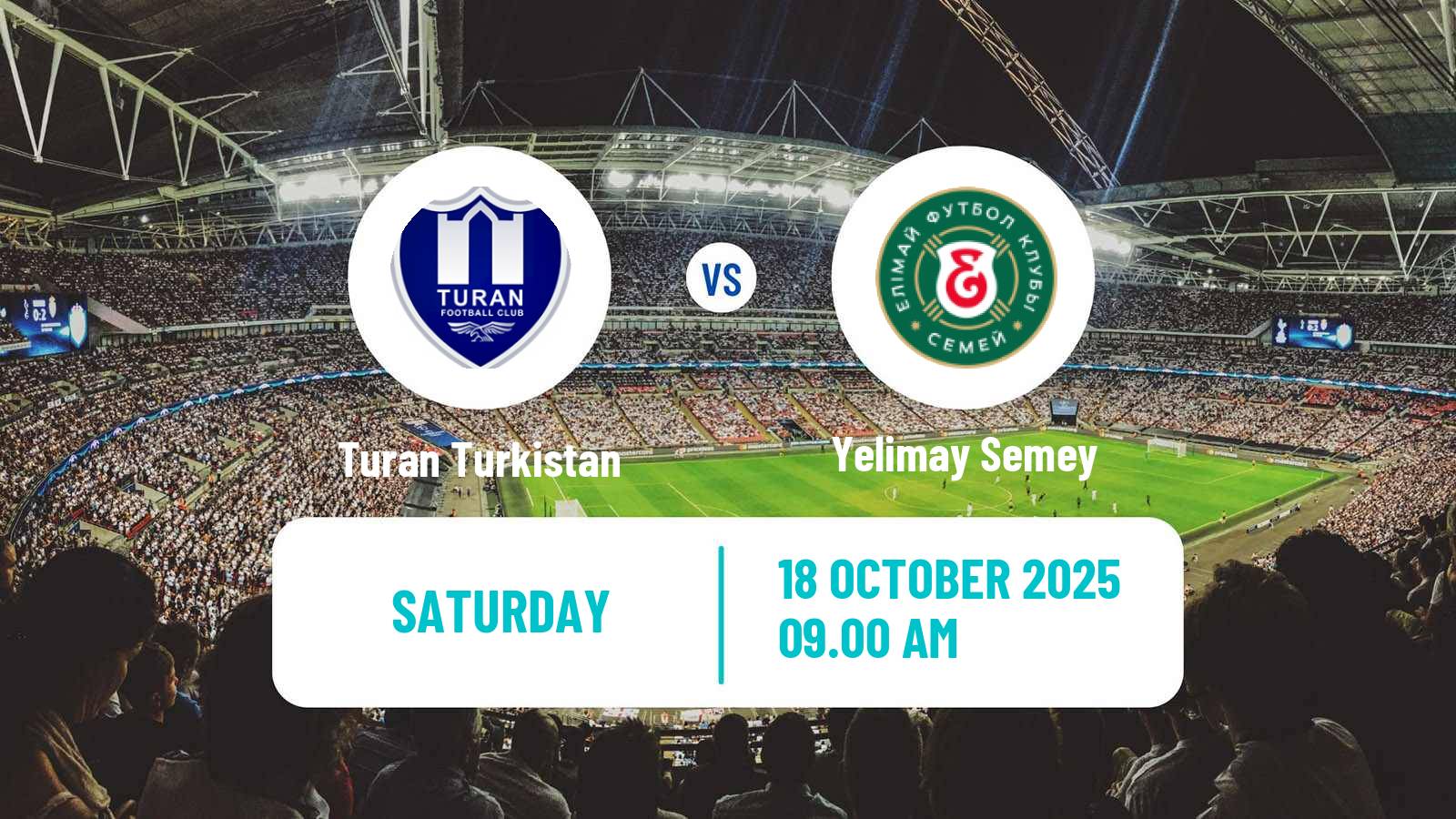 Football Kazakh Premier League Turan Turkistan - Yelimay Semey