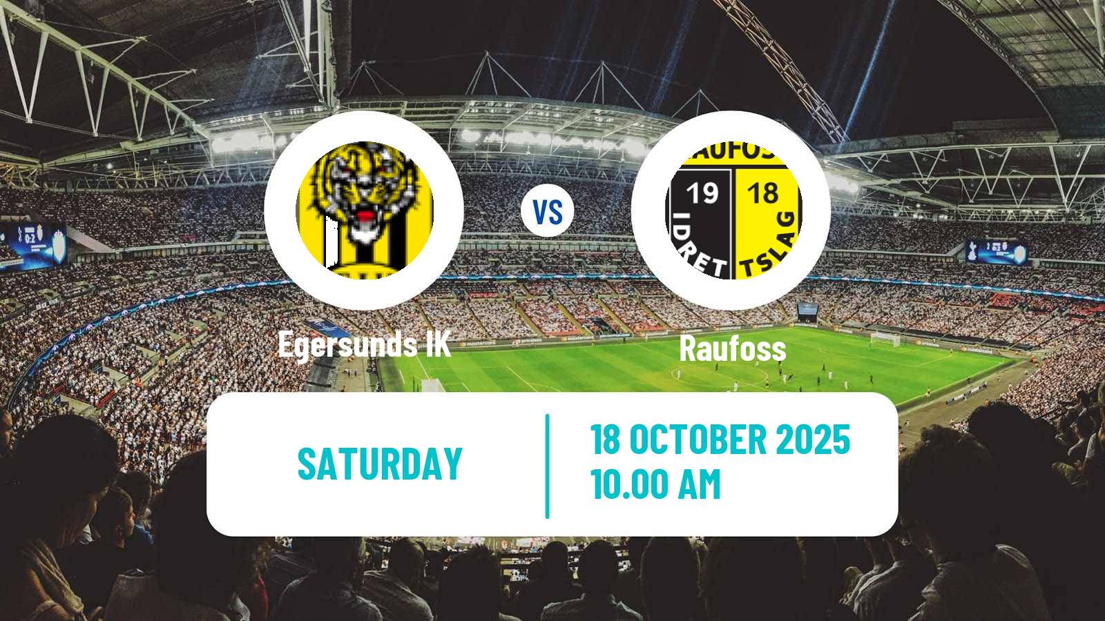 Football Norwegian Adeccoligaen Egersund - Raufoss