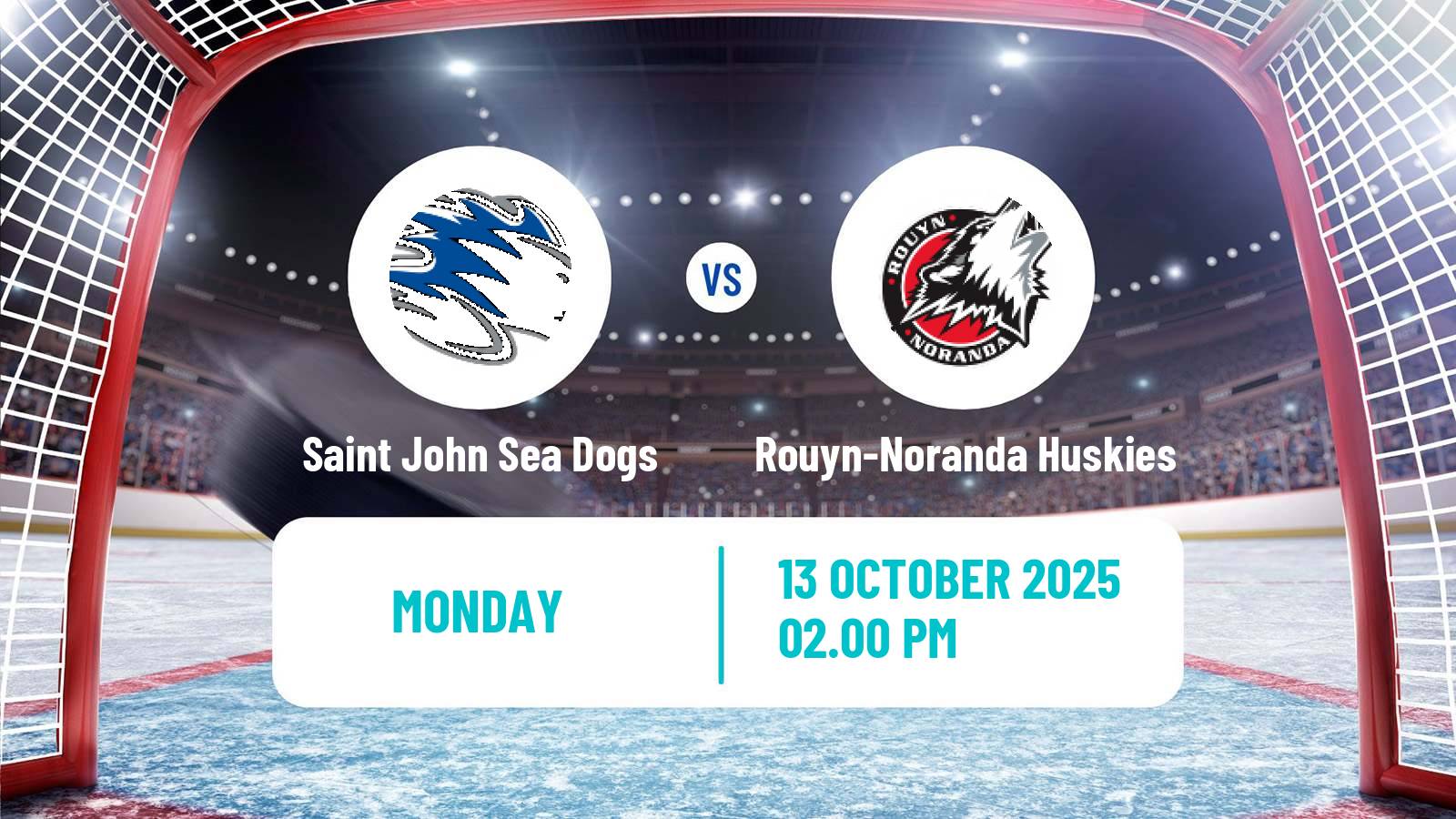 Hockey QMJHL Saint John Sea Dogs - Rouyn-Noranda Huskies