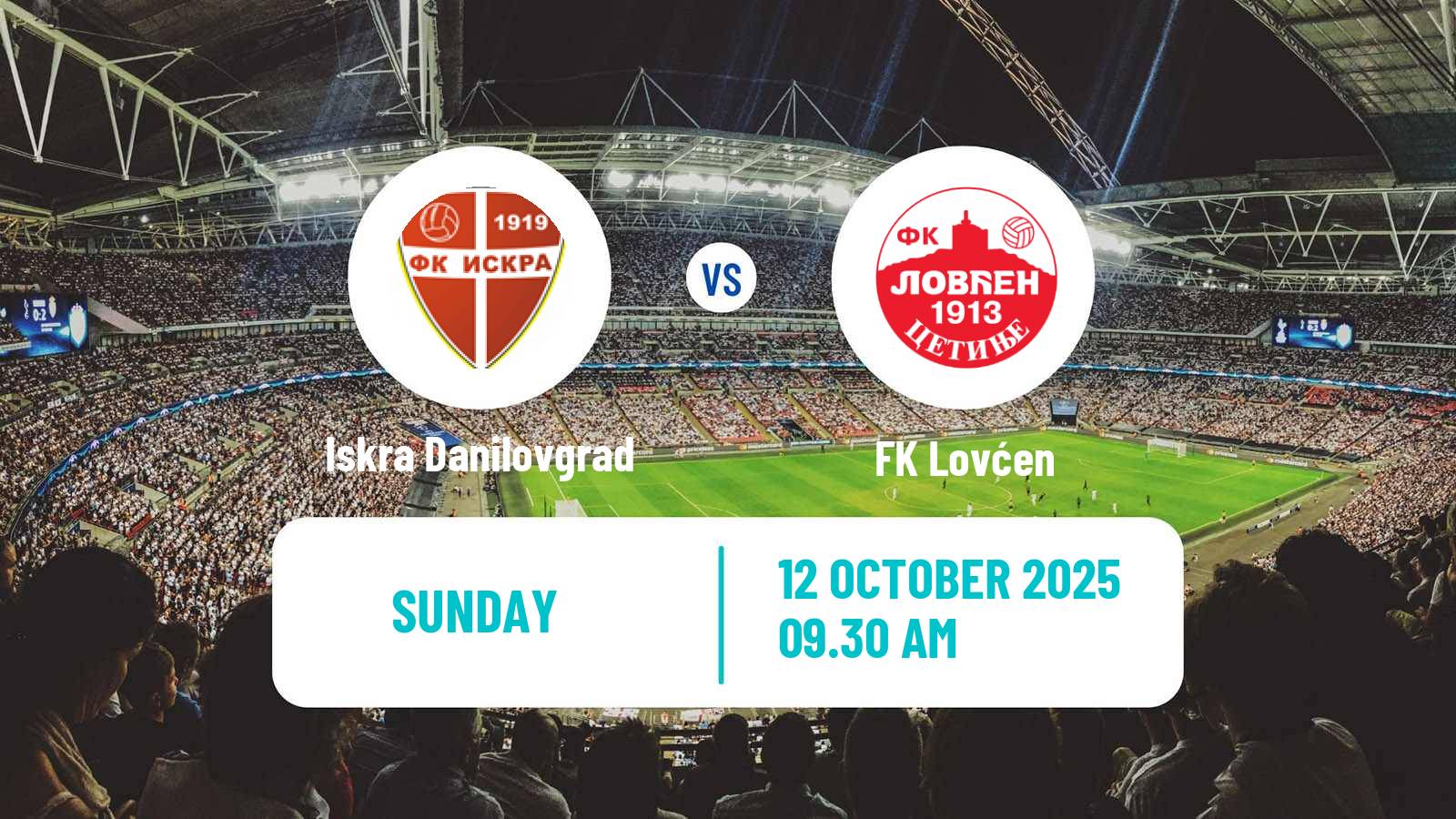 Football Montenegrin Druga Liga Iskra Danilovgrad - Lovćen