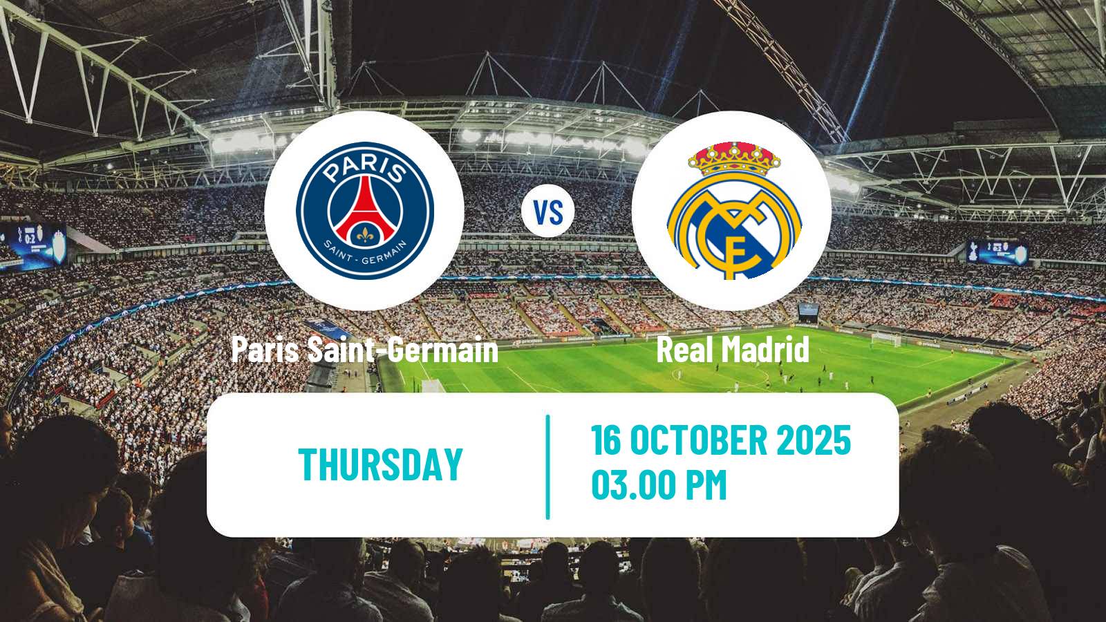 Football UEFA Champions League Women Paris Saint-Germain - Real Madrid