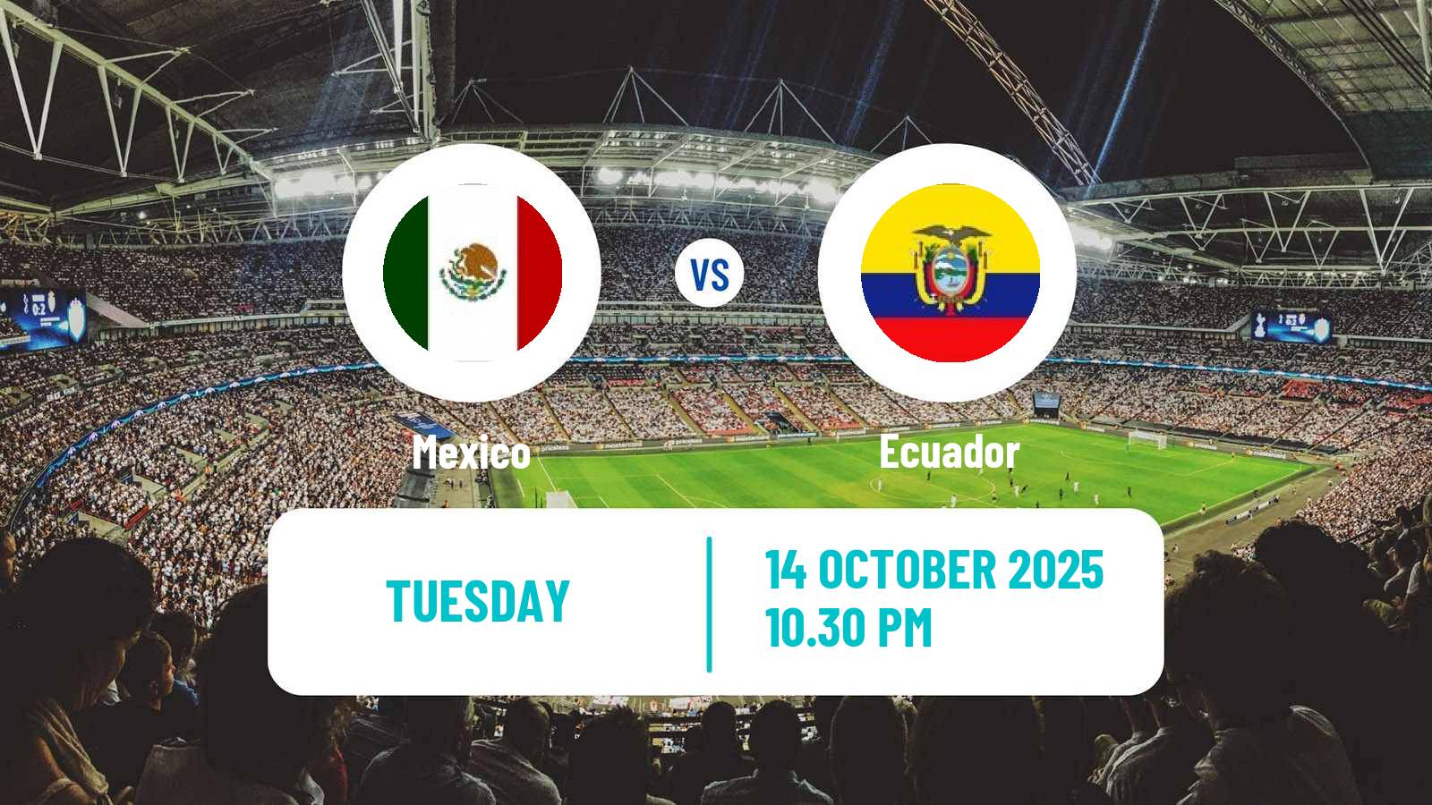 Football Friendly Mexico - Ecuador