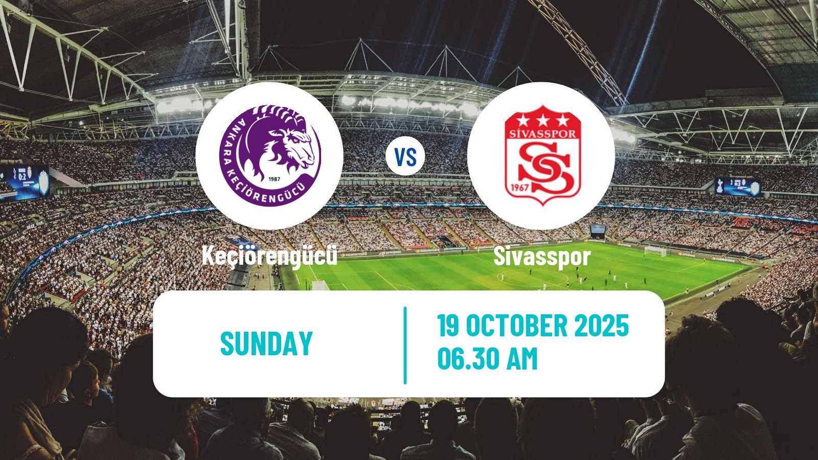 Football Turkish First League Keçiörengücü - Sivasspor