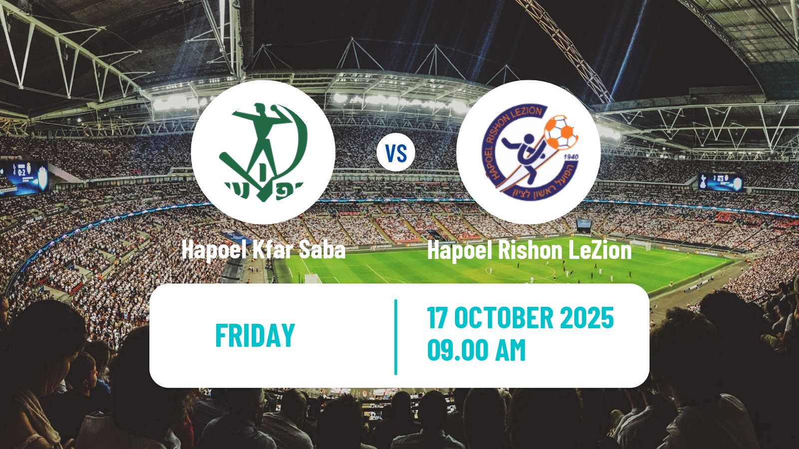 Football Israeli Liga Leumit Hapoel Kfar Saba - Hapoel Rishon LeZion