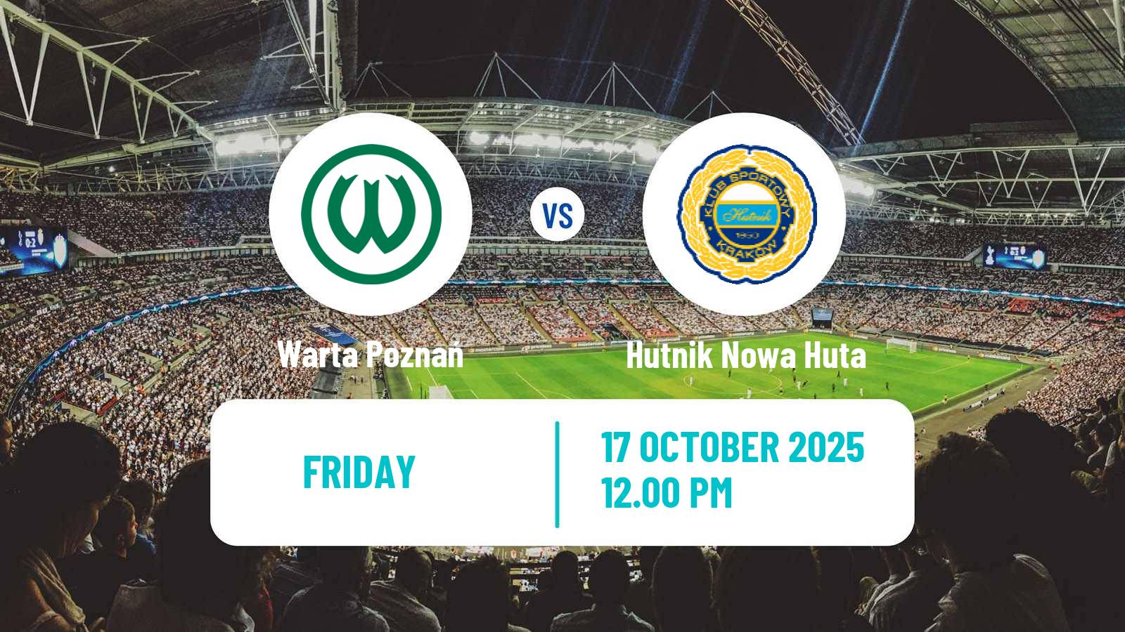Football Polish Division 2 Warta Poznań - Hutnik Nowa Huta