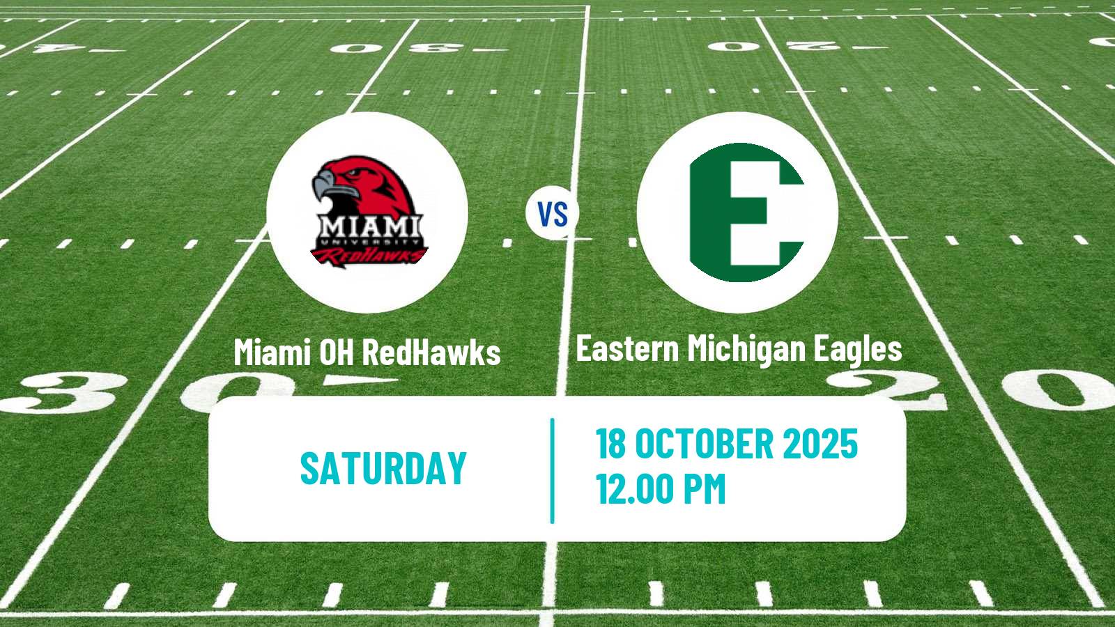 American football NCAA College Football Miami OH RedHawks - Eastern Michigan Eagles