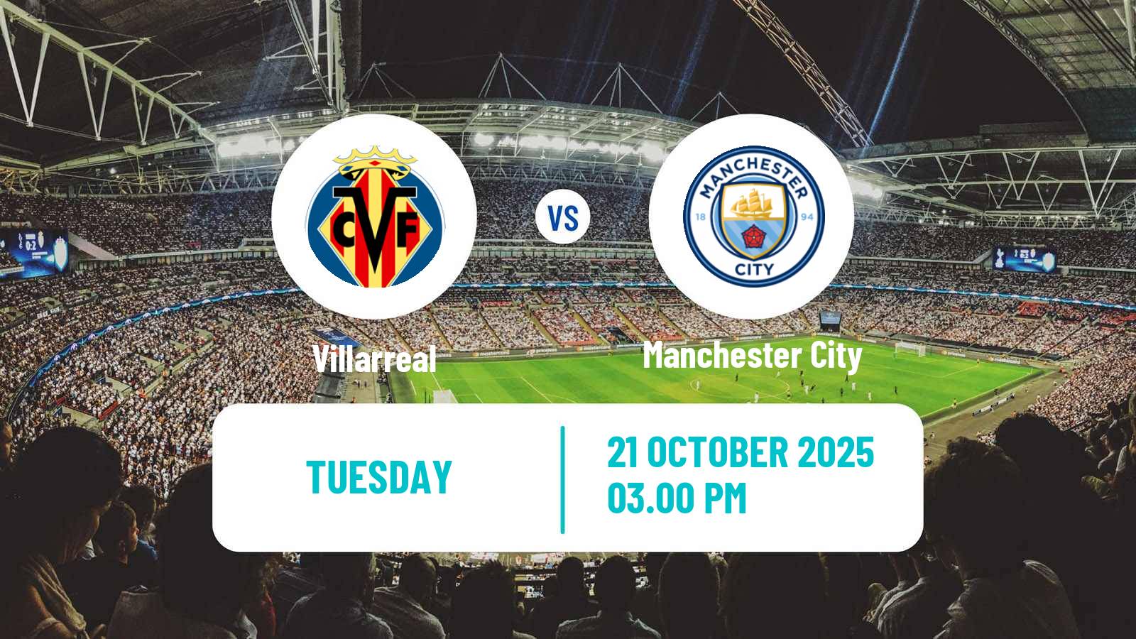 Football UEFA Champions League Villarreal - Manchester City