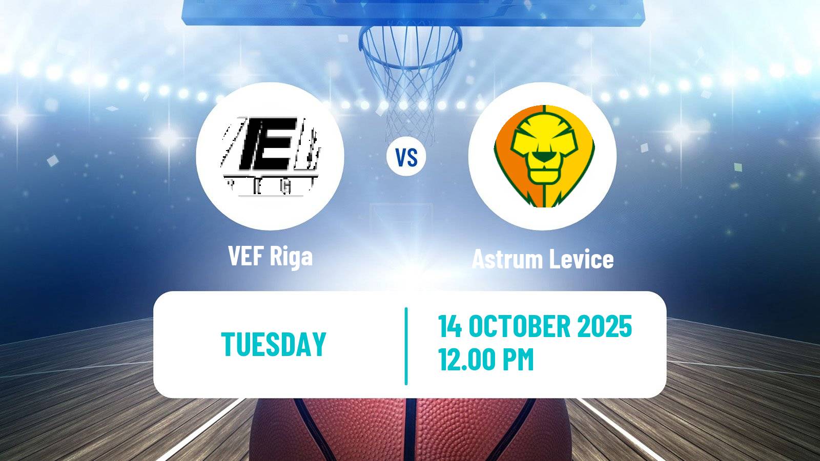 Basketball Champions League Basketball VEF Riga - Astrum Levice