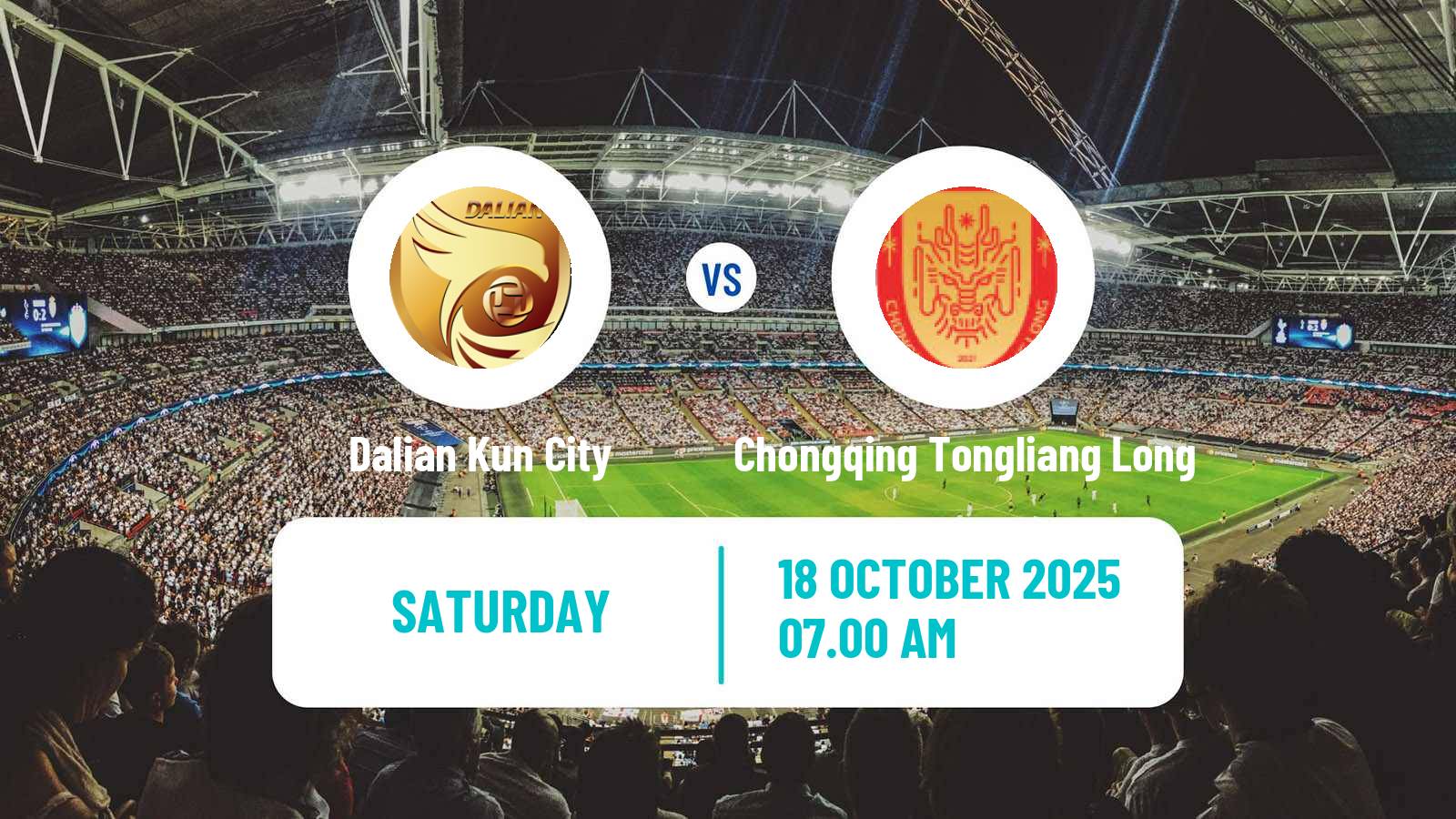 Football Chinese Jia League Dalian Kun City - Chongqing Tongliang Long