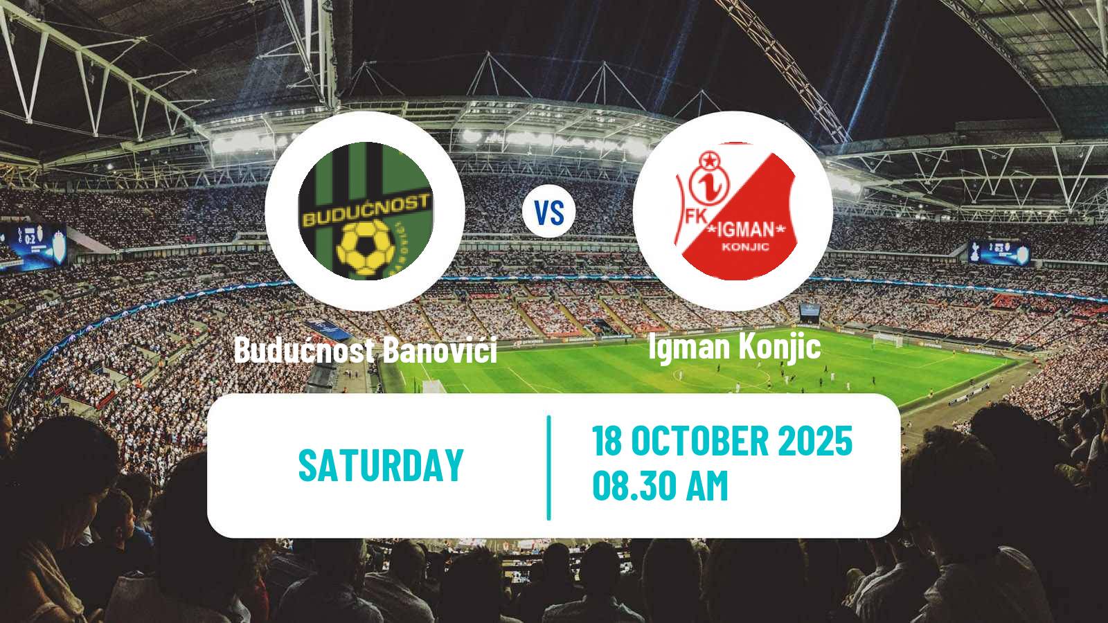 Football Bosnian Prva Liga FBiH Budućnost Banovići - Igman Konjic