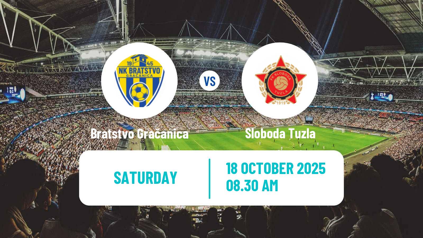 Football Bosnian Prva Liga FBiH Bratstvo Gračanica - Sloboda Tuzla