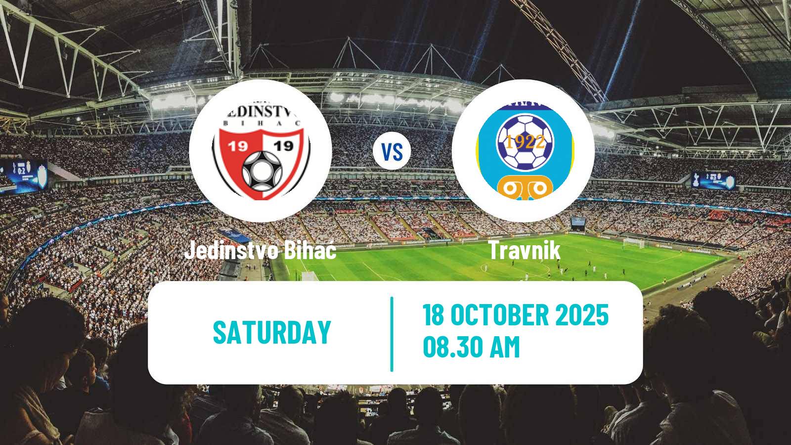 Football Bosnian Prva Liga FBiH Jedinstvo Bihać - Travnik