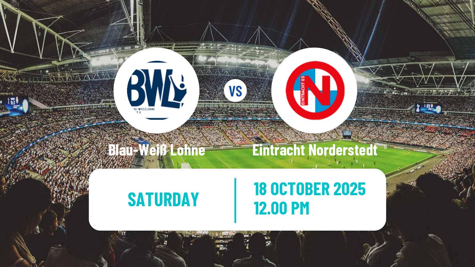 Football German Regionalliga North Blau-Weiß Lohne - Eintracht Norderstedt