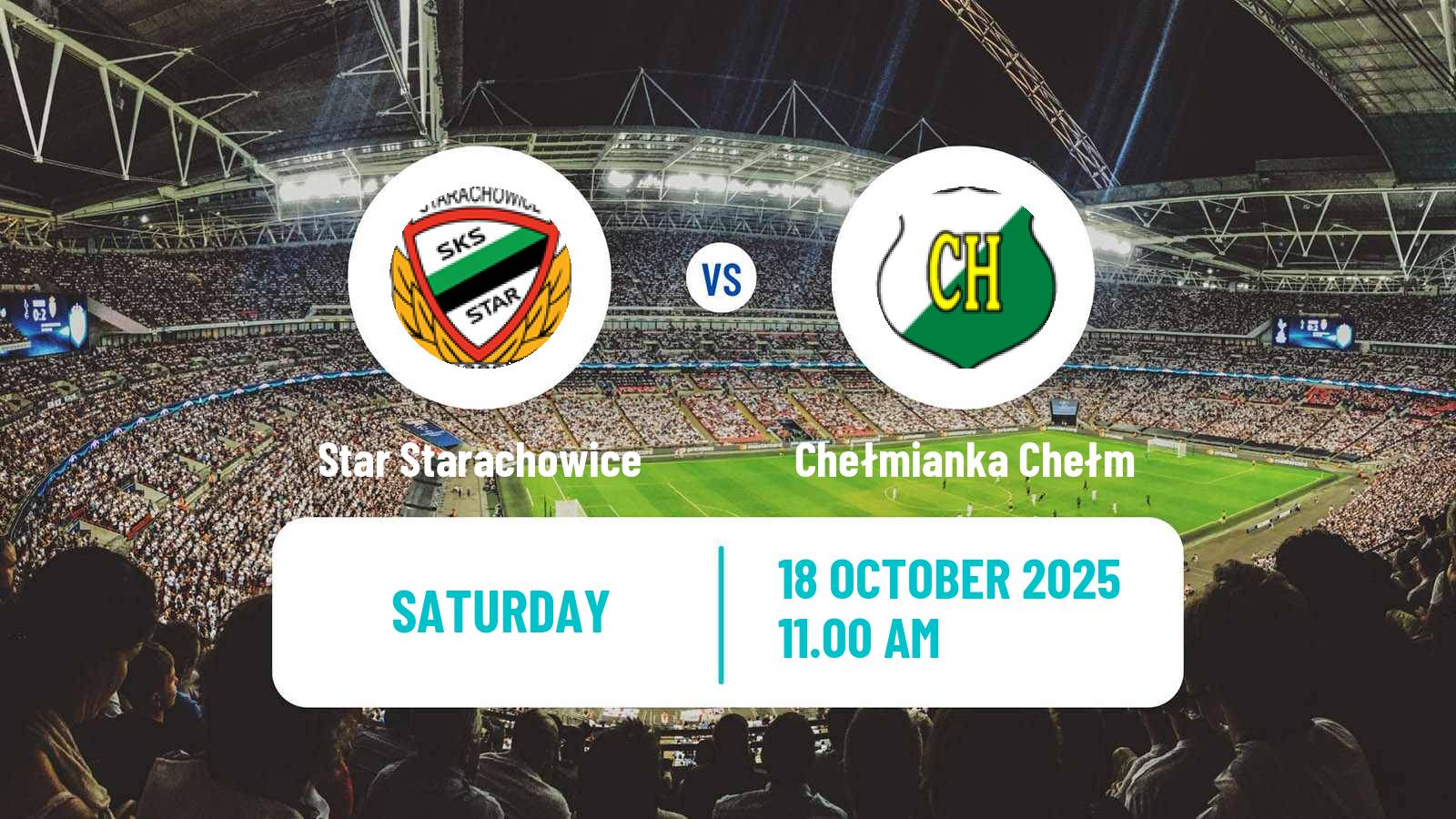 Football Polish Division 3 - Group IV Star Starachowice - Chełmianka Chełm