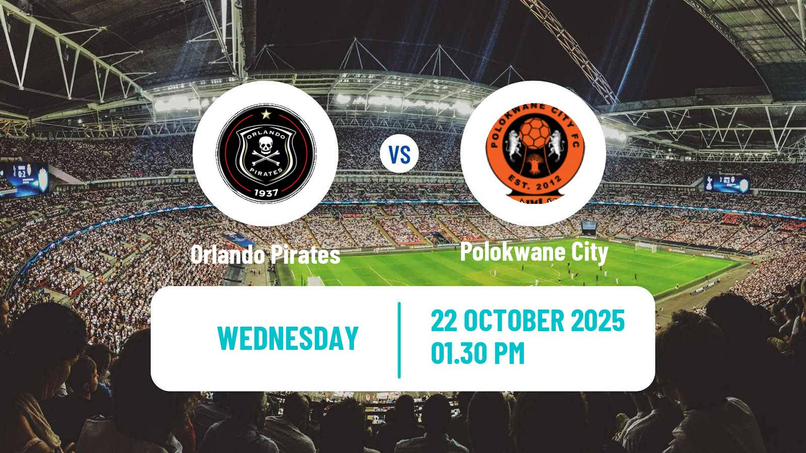 Football South African Premier Soccer League Orlando Pirates - Polokwane City