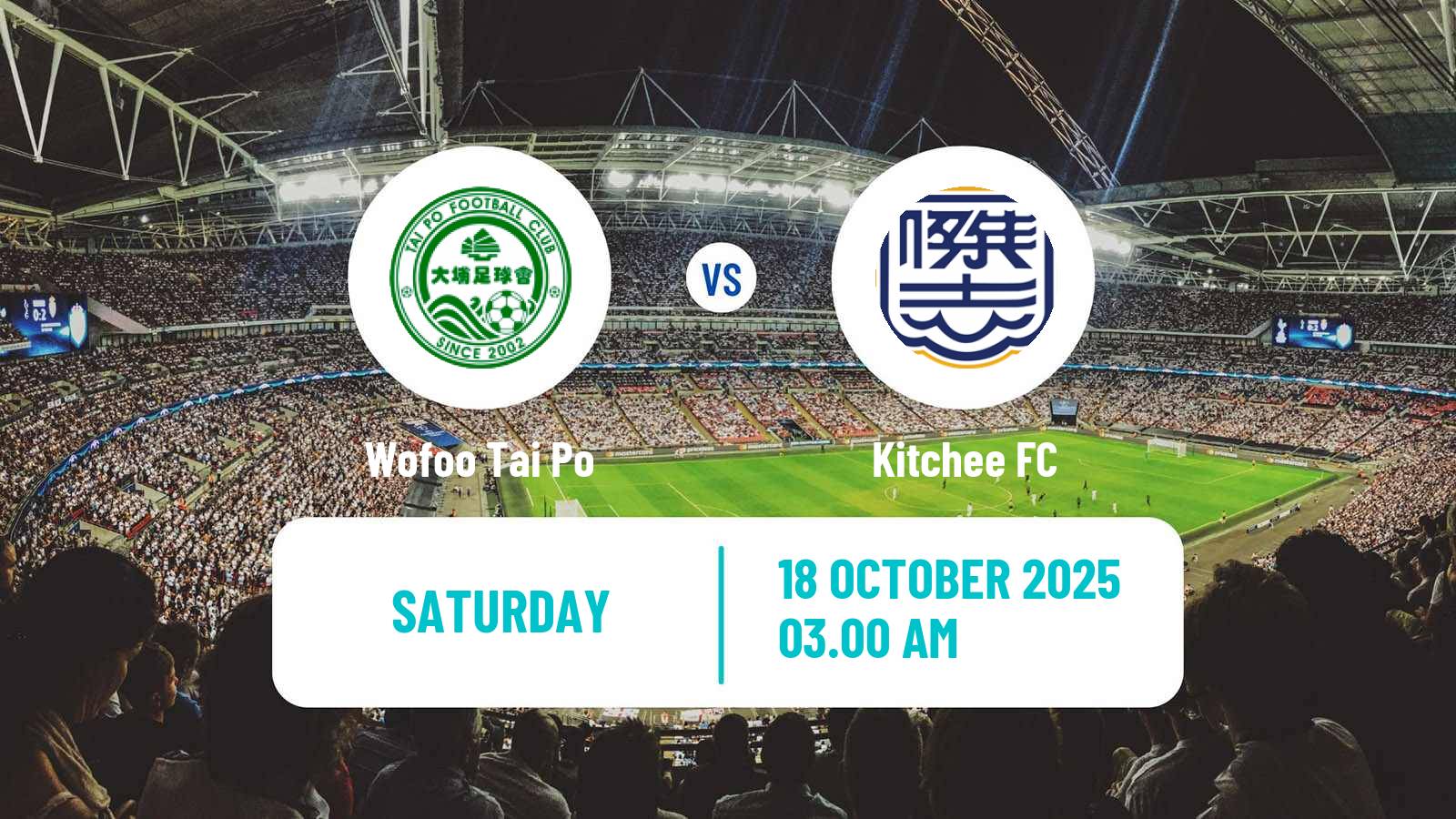 Football Hong Kong Premier League Wofoo Tai Po - Kitchee