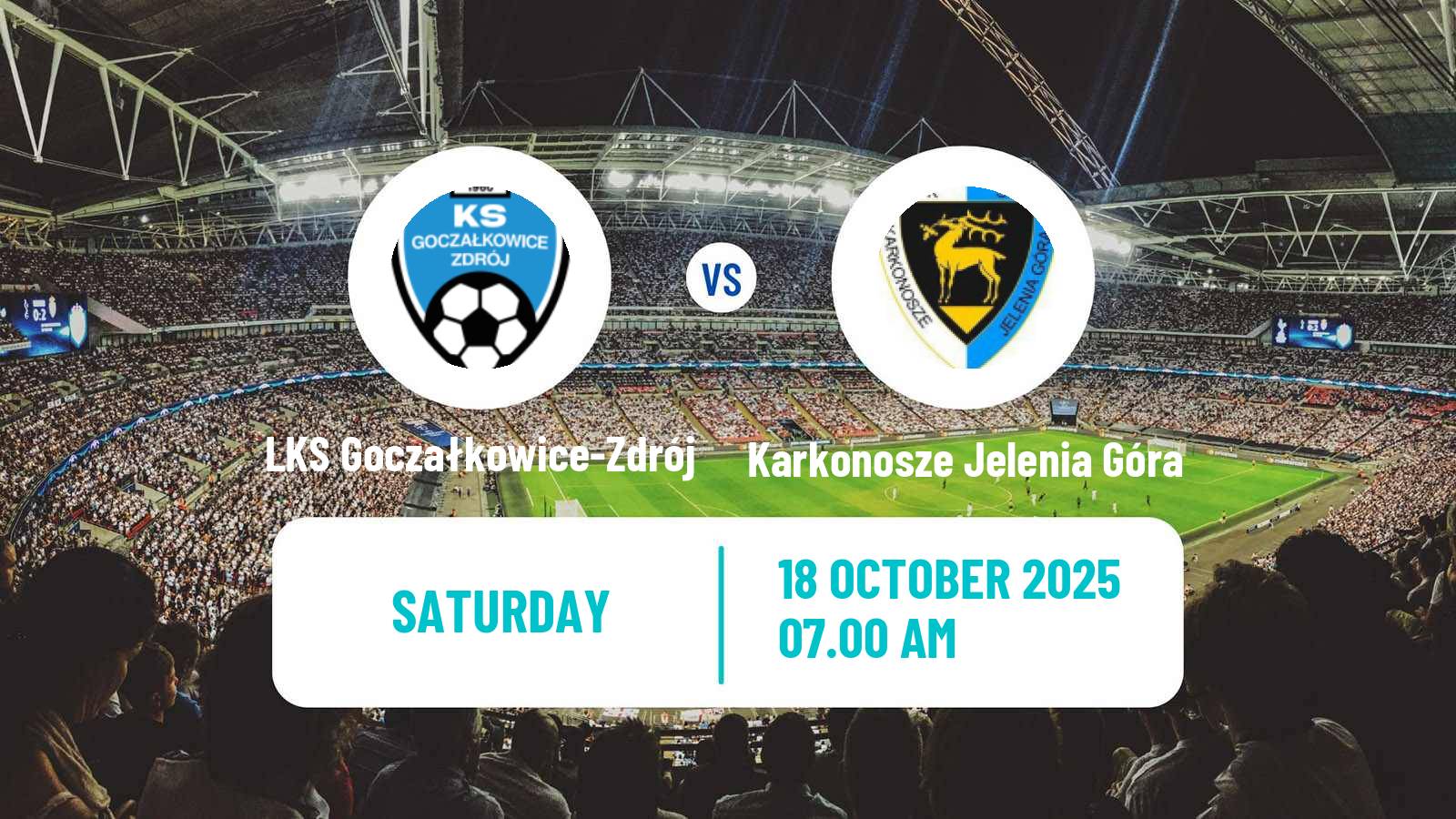 Football Polish Division 3 - Group III LKS Goczałkowice-Zdrój - Karkonosze Jelenia Góra