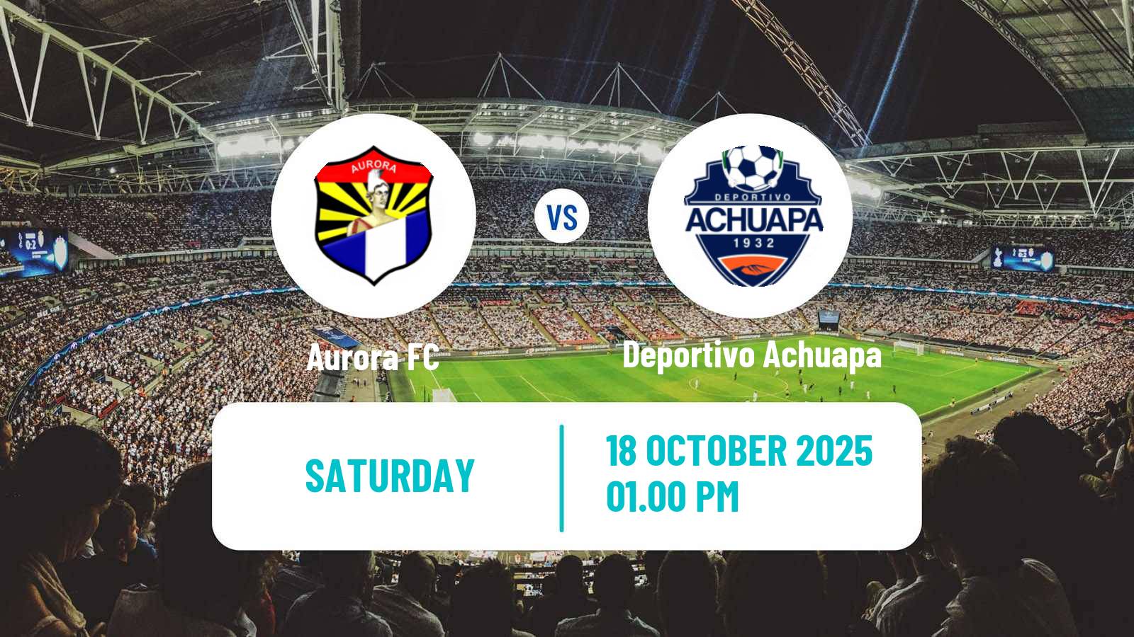 Football Guatemala Liga Nacional Aurora - Deportivo Achuapa