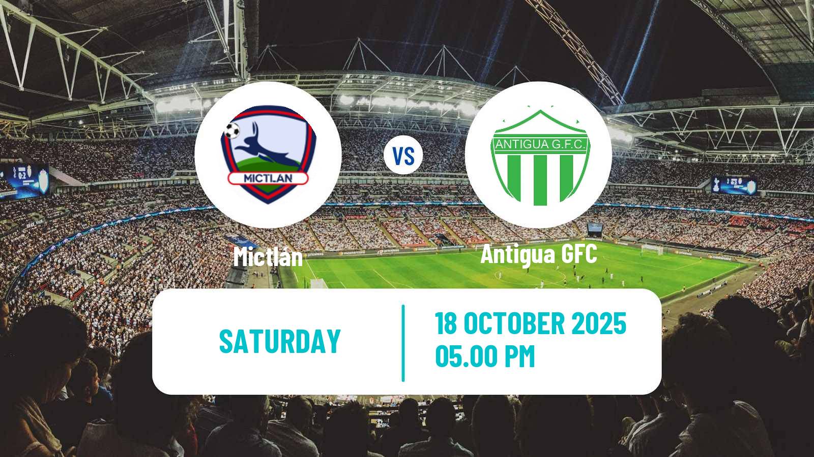 Football Guatemala Liga Nacional Mictlán - Antigua GFC
