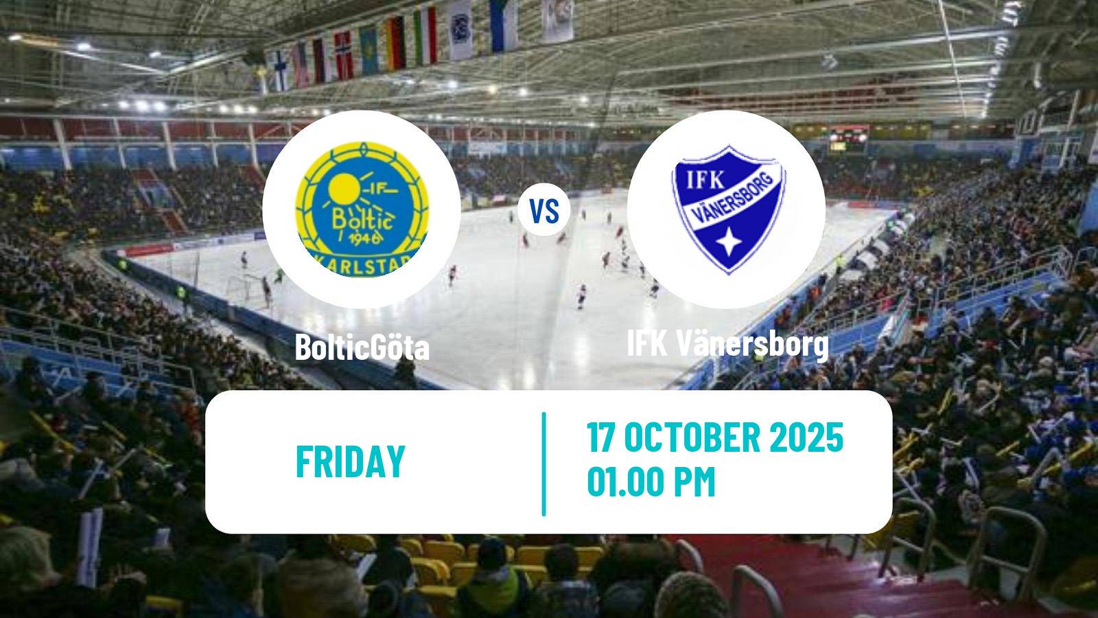 Bandy Swedish Elitserien Bandy BolticGöta - IFK Vänersborg