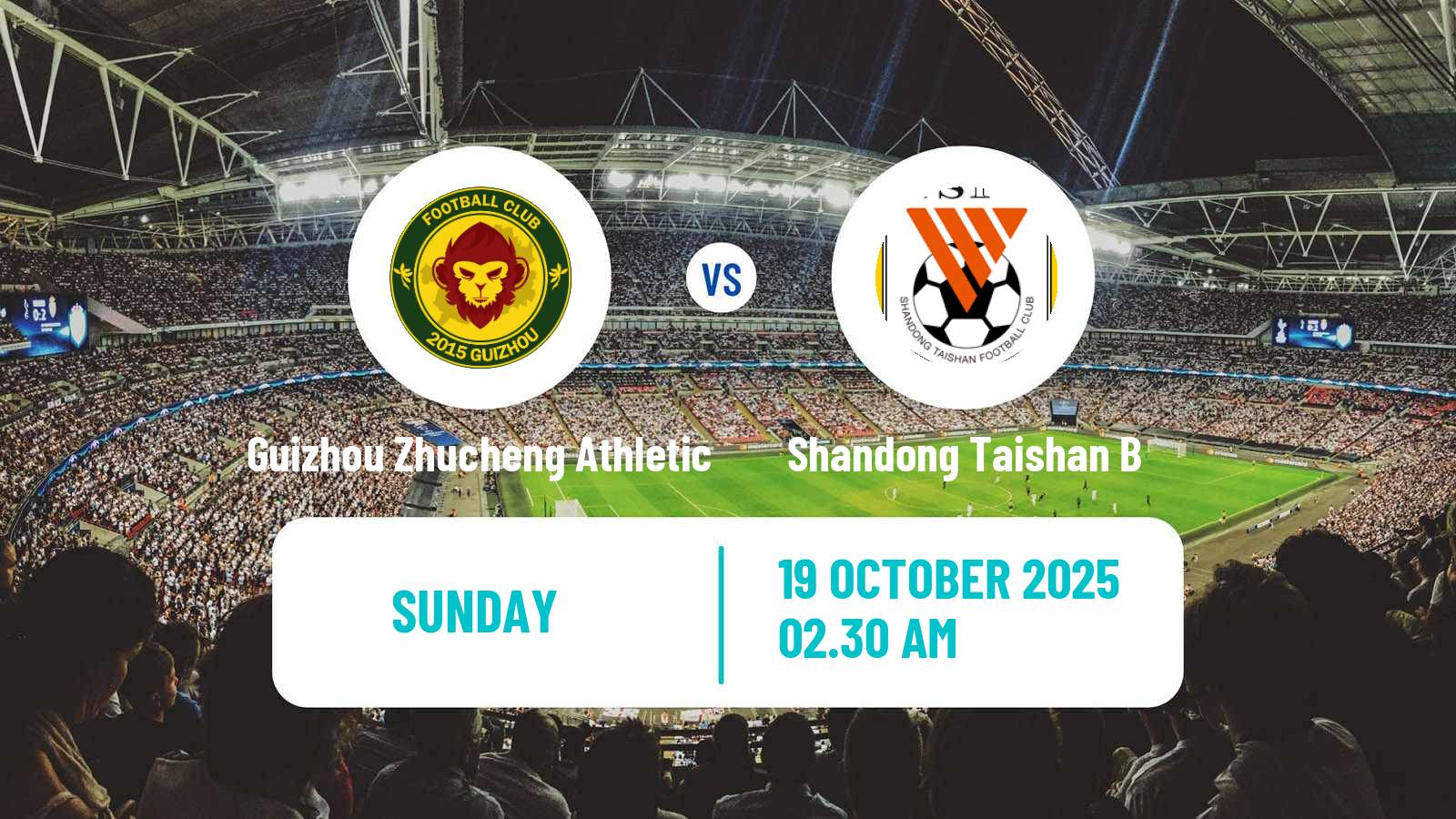 Football Chinese Yi League Guizhou Zhucheng Athletic - Shandong Taishan B