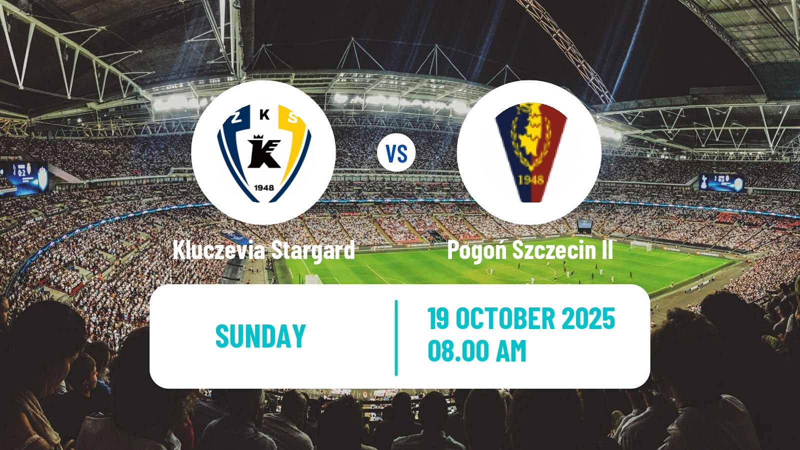 Football Polish Division 3 - Group II Kluczevia Stargard - Pogoń Szczecin II