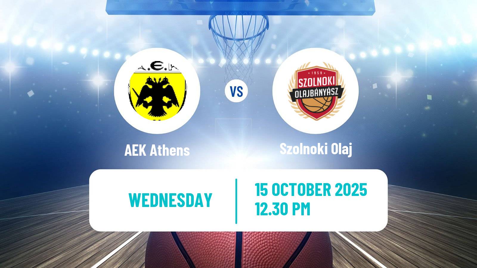 Basketball Champions League Basketball AEK Athens - Szolnoki Olaj