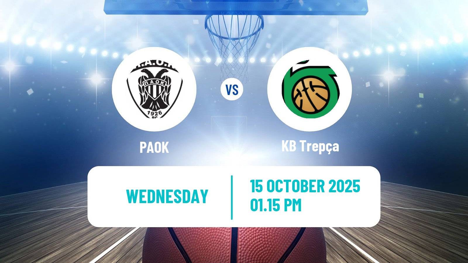 Basketball FIBA Europe Cup PAOK - Trepça