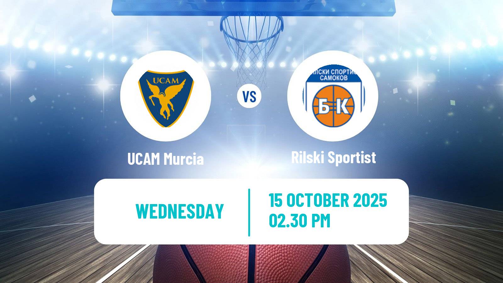 Basketball FIBA Europe Cup UCAM Murcia - Rilski Sportist
