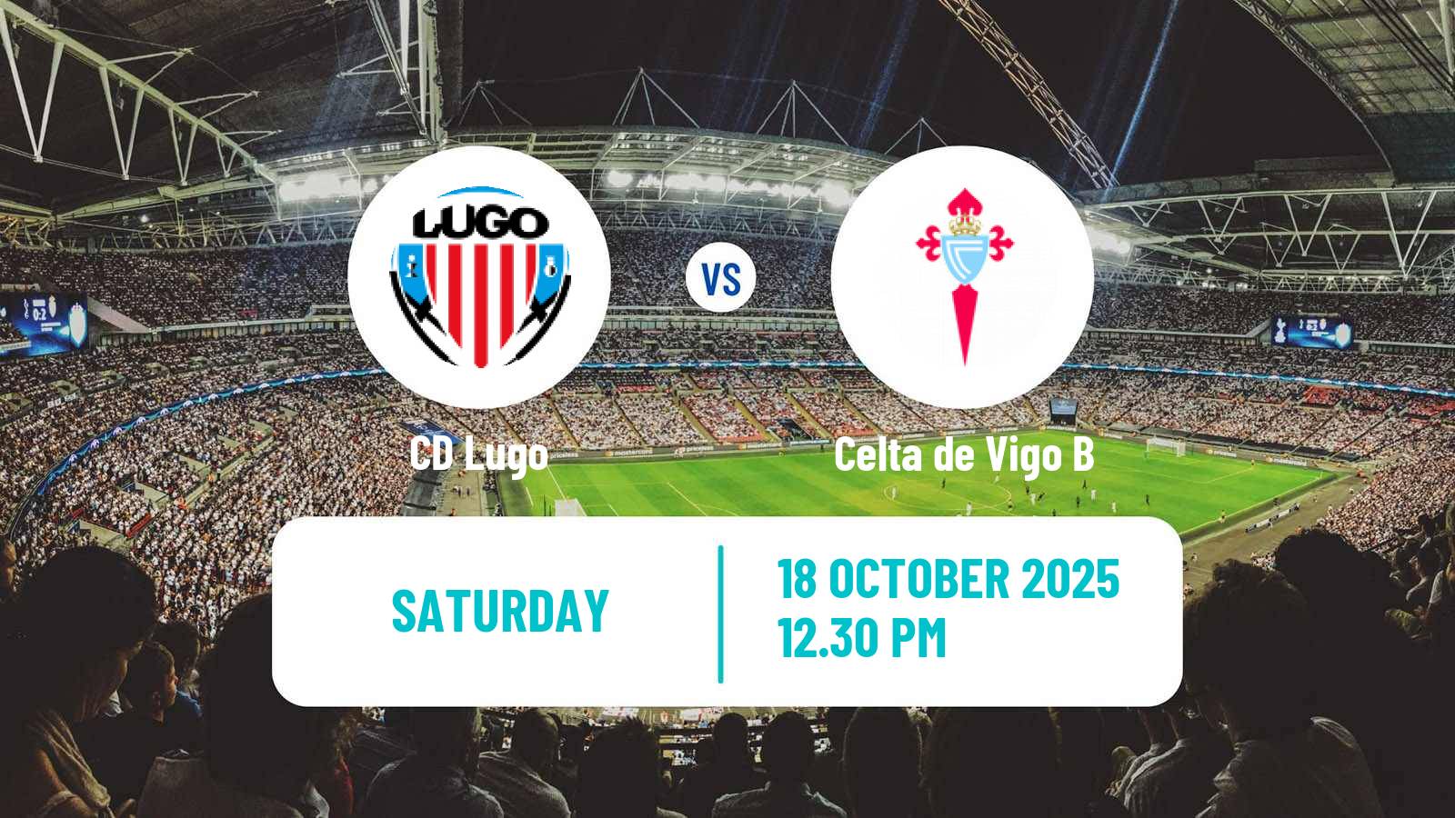 Football Spanish Primera RFEF Group 1 Lugo - Celta de Vigo B
