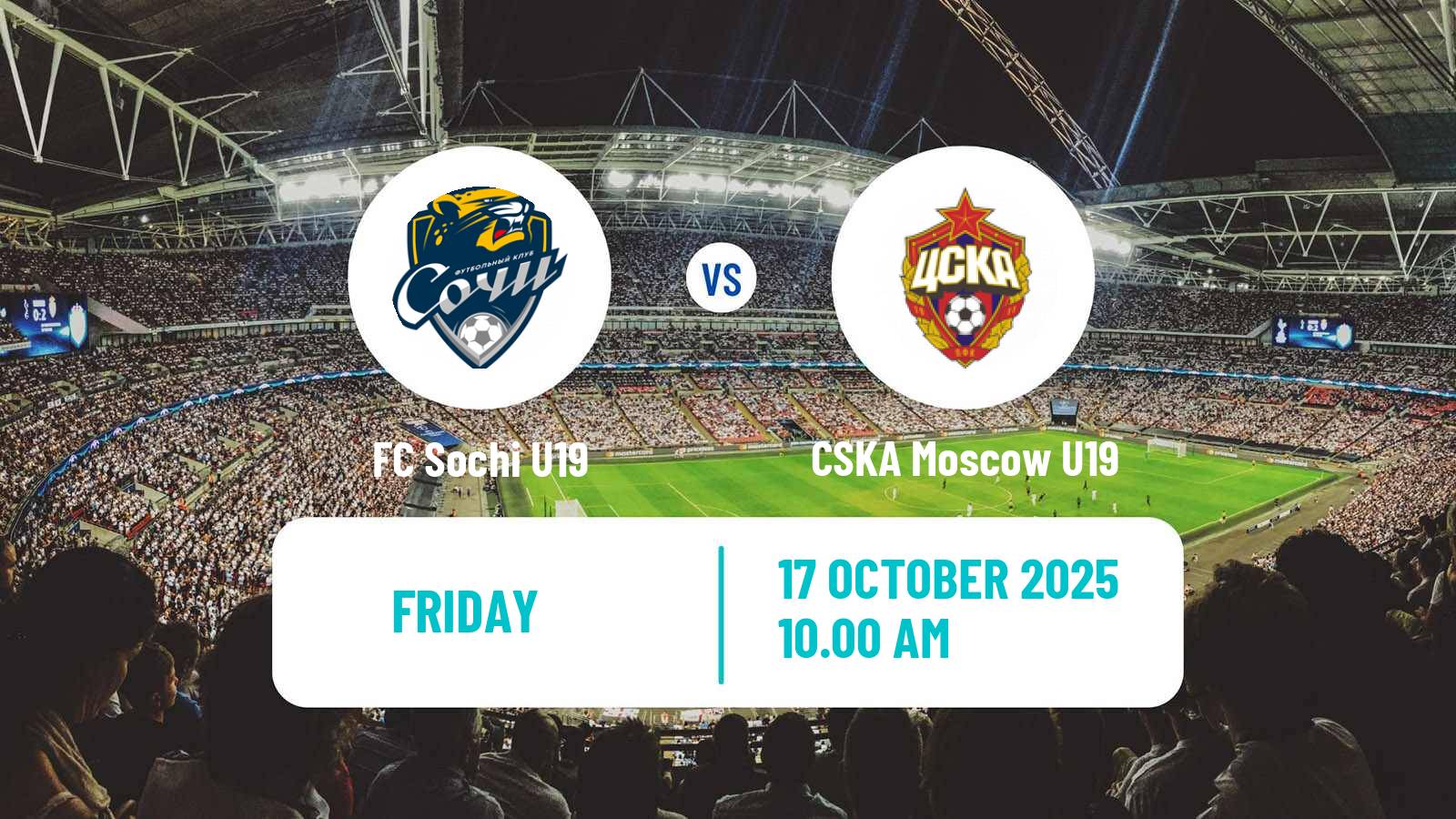 Football Russian Youth League Sochi U19 - CSKA Moscow U19