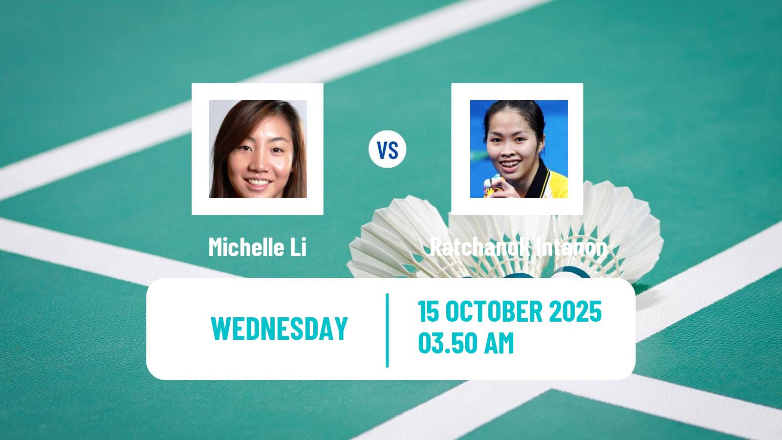 Badminton BWF World Tour Denmark Open Women Michelle Li - Ratchanok Intanon