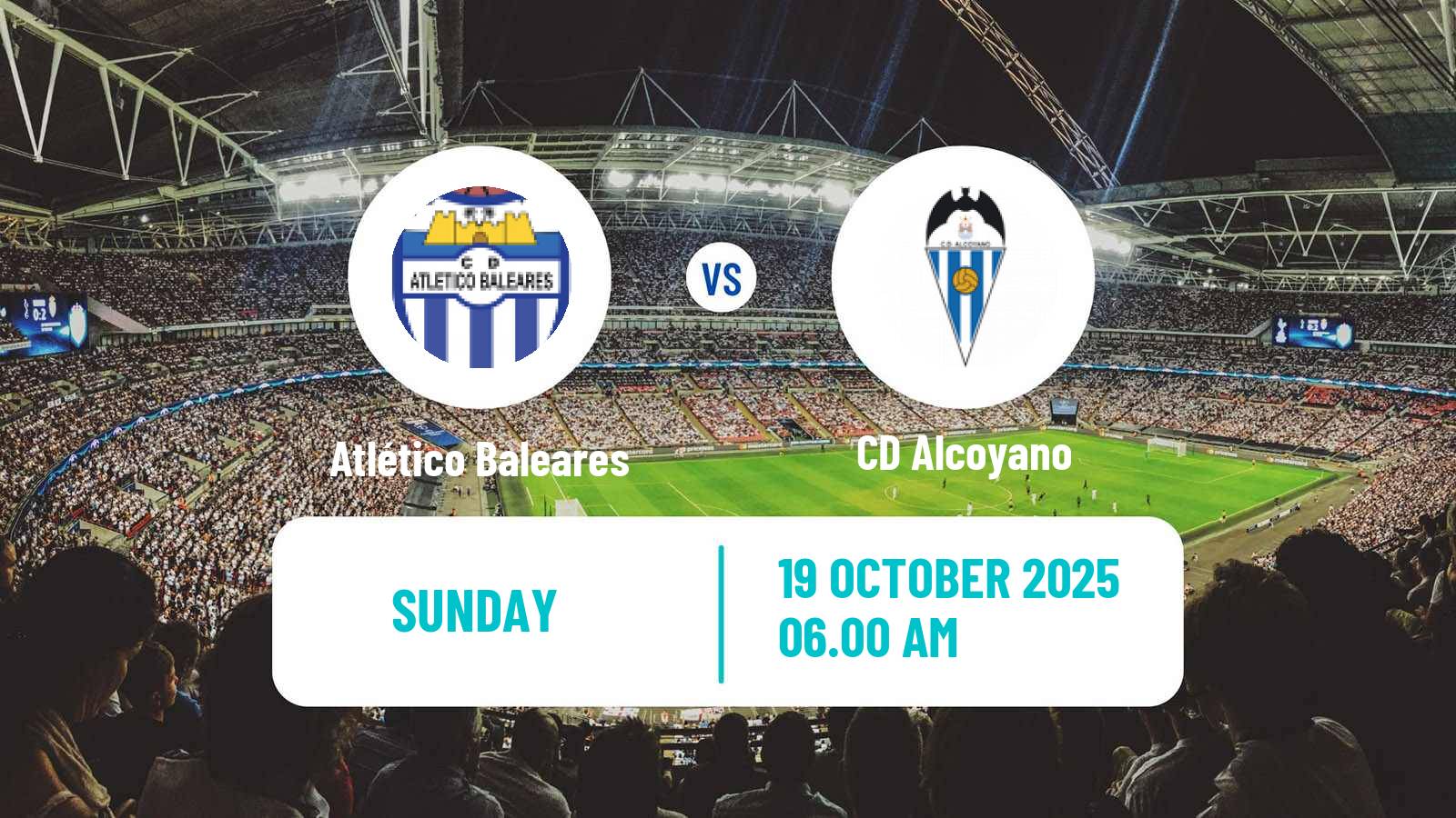 Football Spanish Segunda RFEF - Group 3 Atlético Baleares - Alcoyano