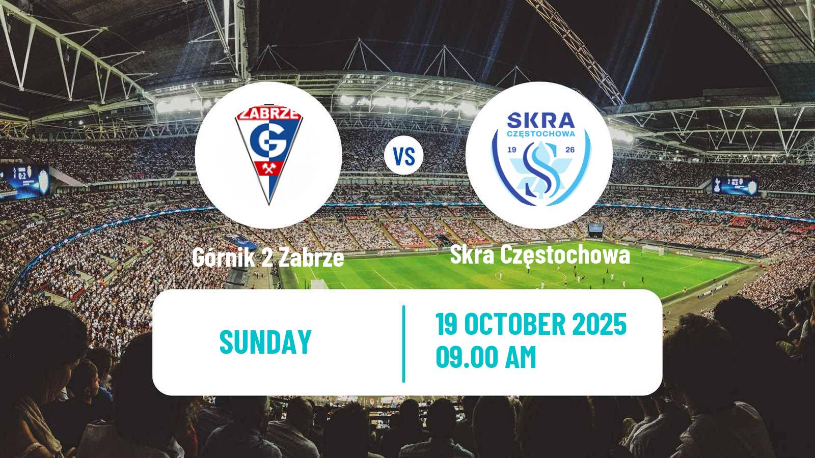 Football Polish Division 3 - Group III Górnik 2 Zabrze - Skra Częstochowa