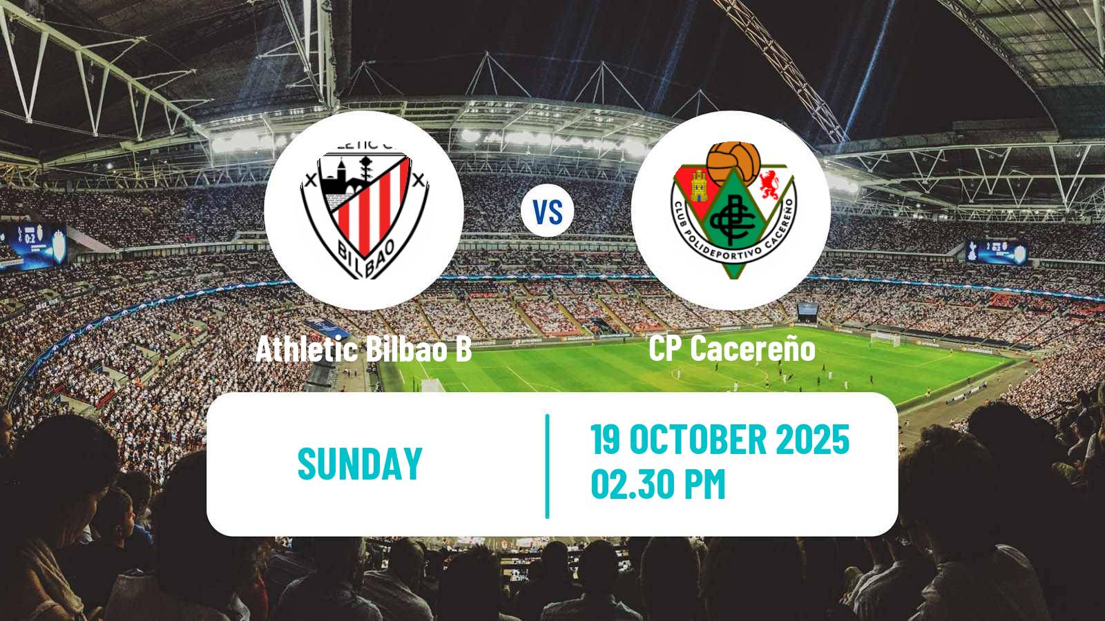Football Spanish Primera RFEF Group 1 Athletic Bilbao B - Cacereño