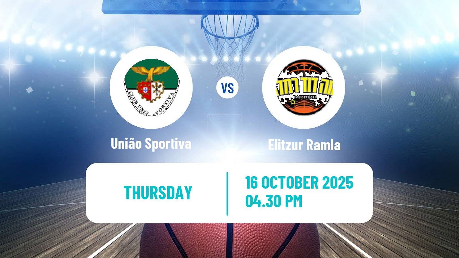 Basketball Eurocup Women União Sportiva - Elitzur Ramla