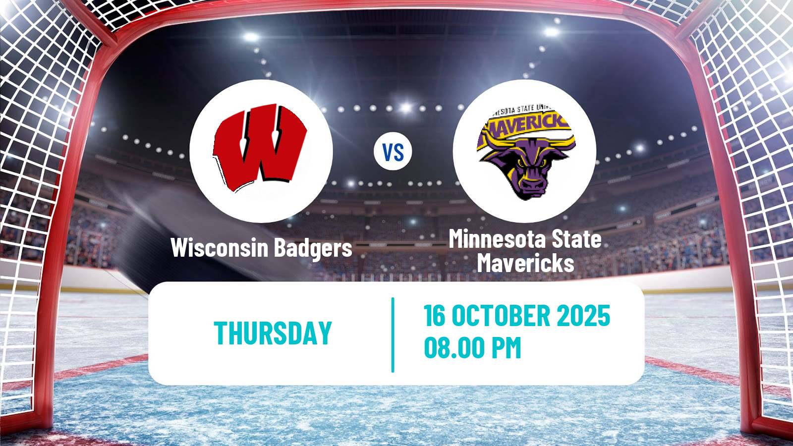Hockey NCAA Hockey Wisconsin Badgers - Minnesota State Mavericks