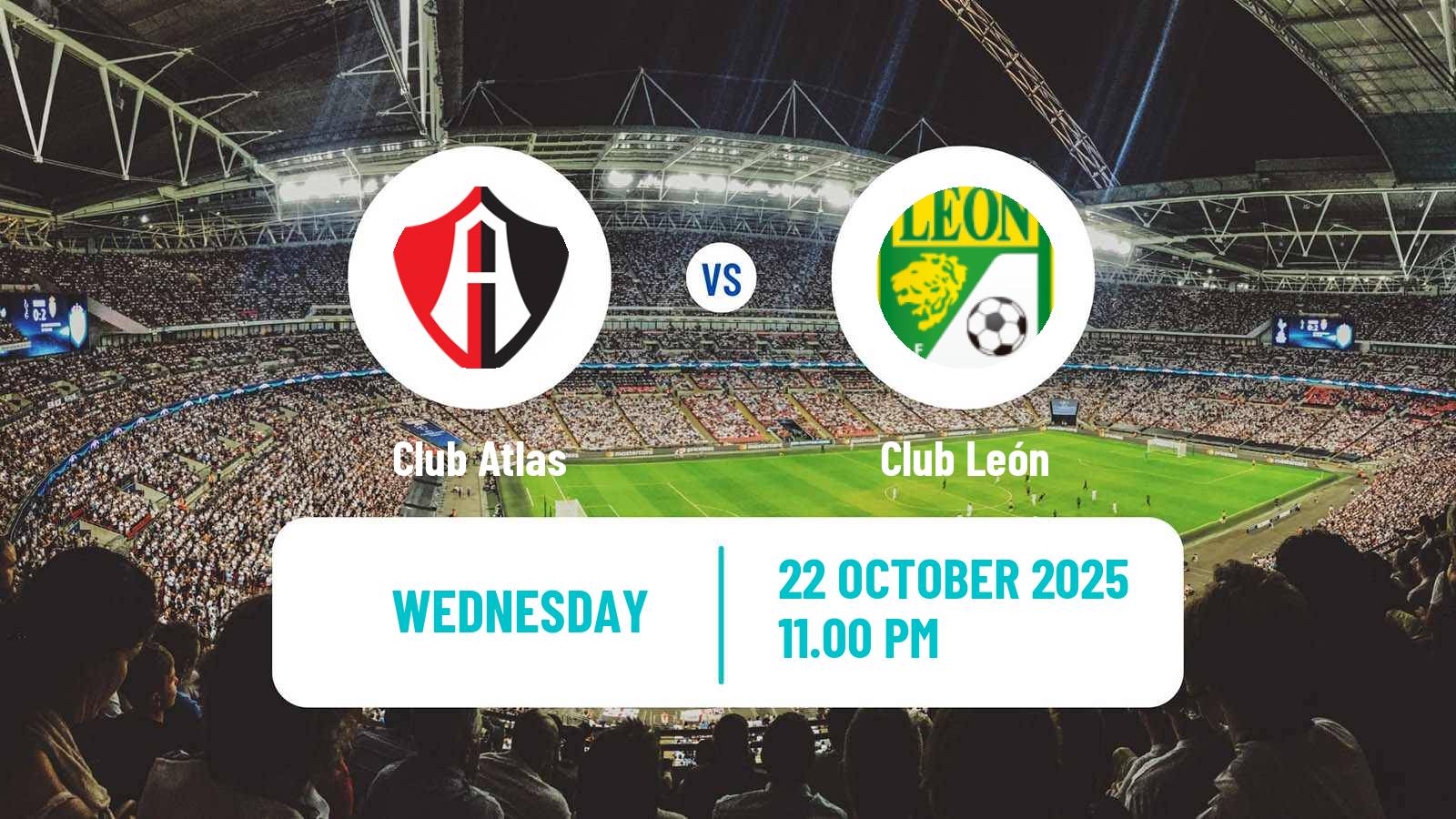 Football Mexican Liga MX Atlas - Club León