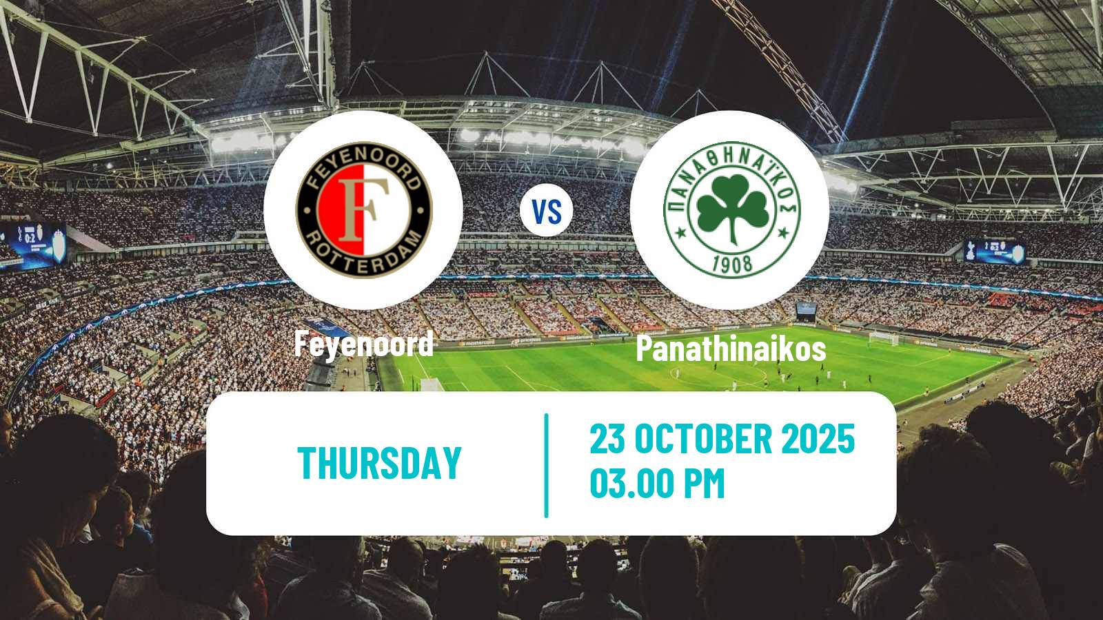Football UEFA Europa League Feyenoord - Panathinaikos Football UEFA Europa League Feyenoord - Panathinaikos