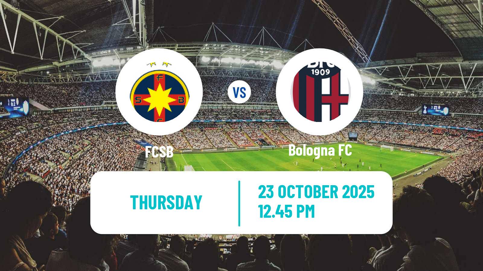 Football UEFA Europa League FCSB - Bologna Football UEFA Europa League FCSB - Bologna