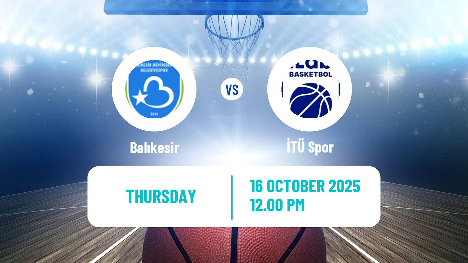 Basketball Turkish TBL Balıkesir - İTÜ