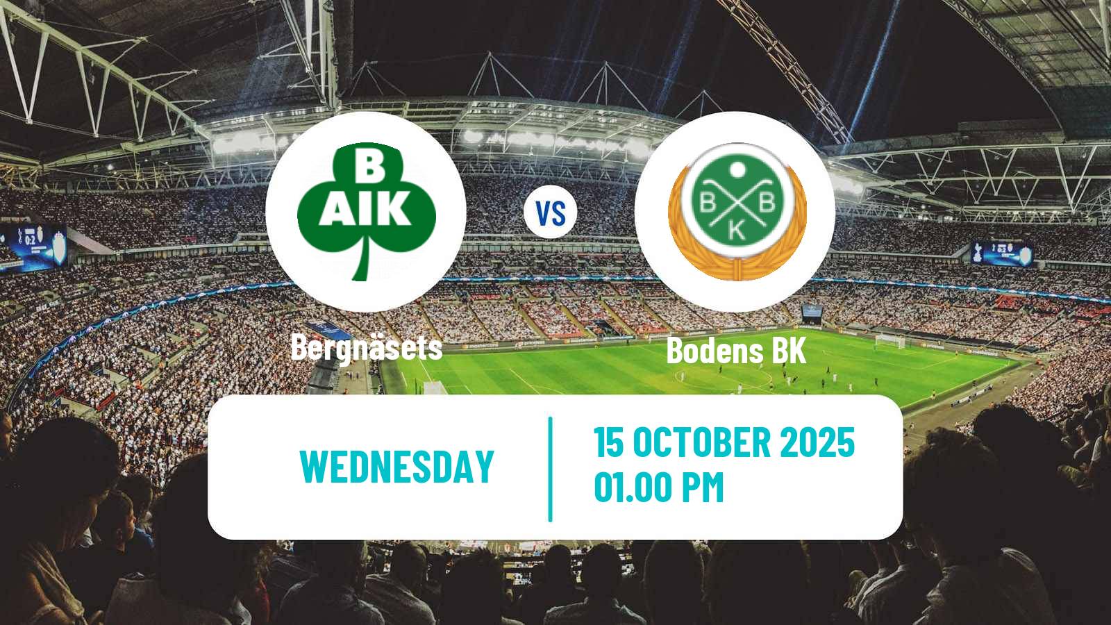 Football Swedish Division 2 - Norrland Bergnäsets - Boden