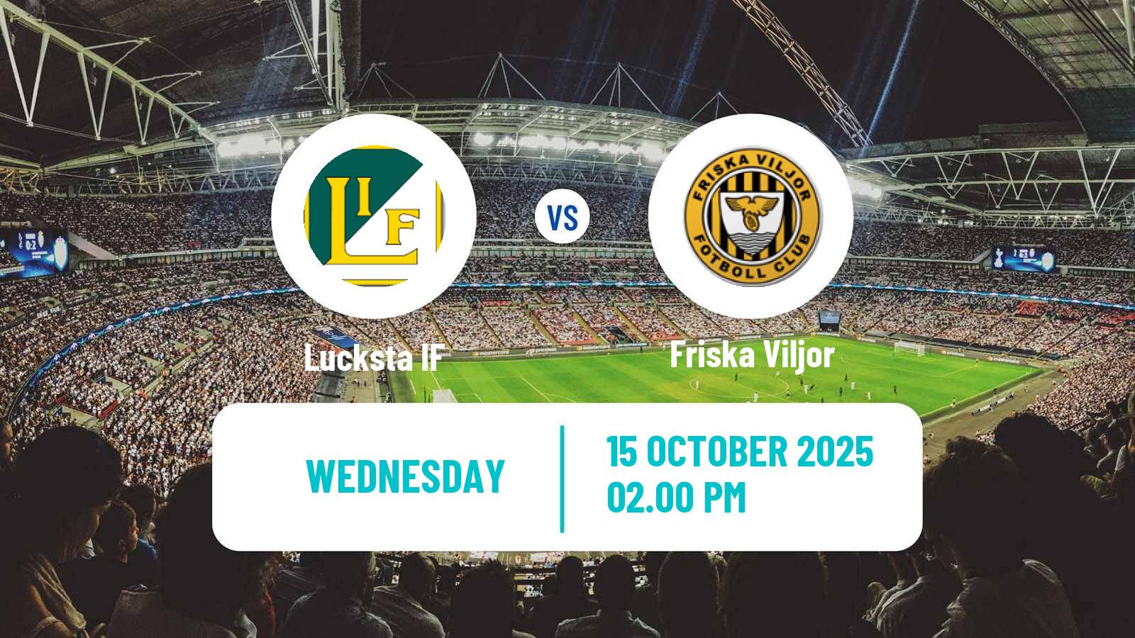 Football Swedish Division 2 - Norrland Lucksta - Friska Viljor