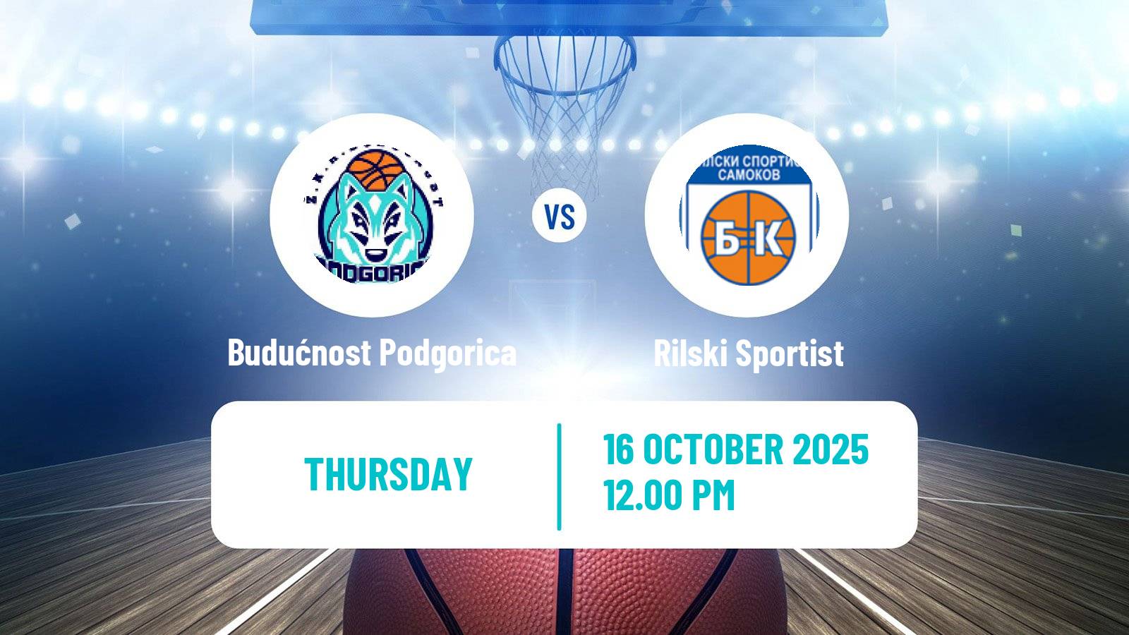 Basketball WABA League Budućnost Podgorica - Rilski Sportist