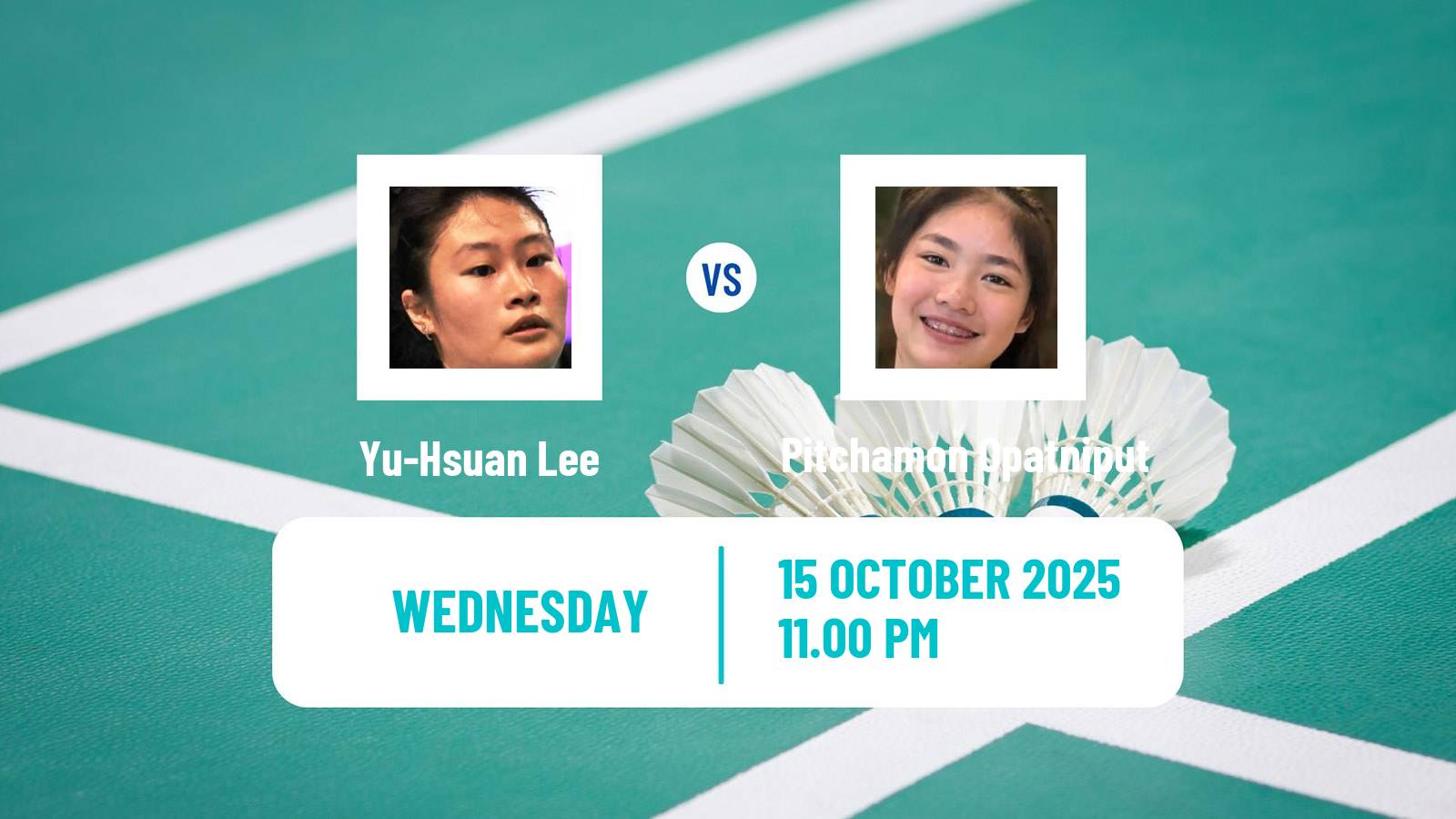 Badminton BWF World Tour Kl Masters Malaysia Super 100 Women Yu-Hsuan Lee - Pitchamon Opatniput