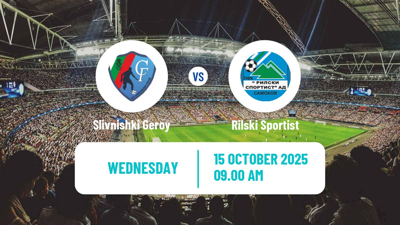 Football Bulgarian Third League - South-West Slivnishki Geroy - Rilski Sportist