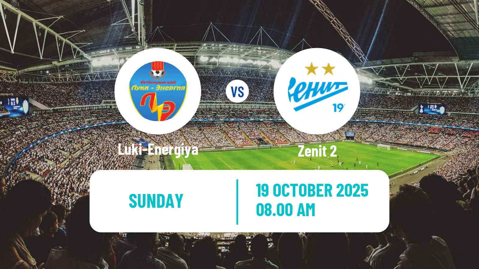 Football FNL 2 Division B Group 2 Luki-Energiya - Zenit 2