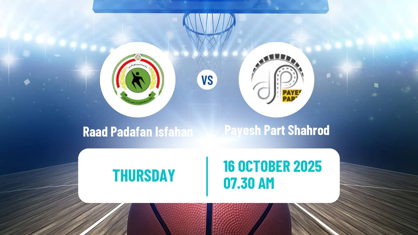 Basketball Iran Super League Basketball Raad Padafan Isfahan - Payesh Part Shahrod Basketball Iran Super League Basketball Raad Padafan Isfahan - Payesh Part Shahrod