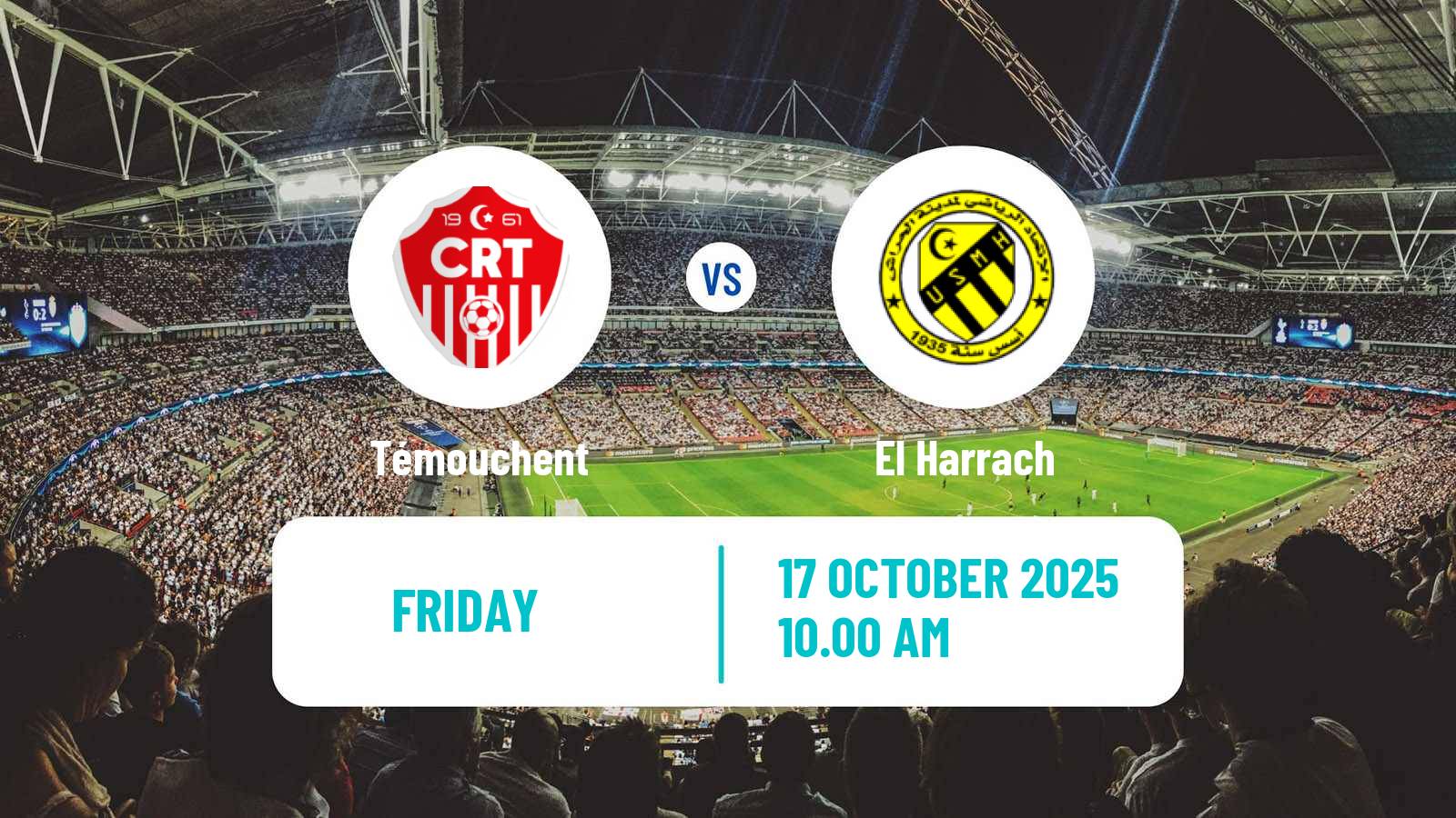 Football Algerian Ligue 2 Témouchent - El Harrach Football Algerian Ligue 2 Témouchent - El Harrach